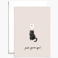 Juste Parce Que Greeting Card